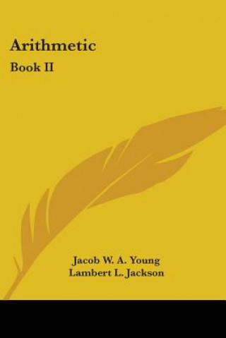 ARITHMETIC: BOOK II