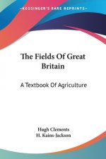 THE FIELDS OF GREAT BRITAIN: A TEXTBOOK