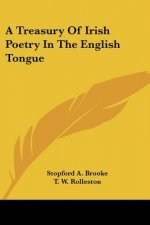 Treasury Of Irish Poetry In The English Tongue