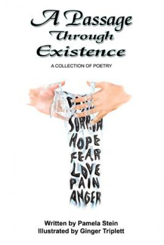 Passage Through Existence