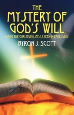 Mystery of God's Will