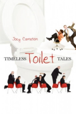 Timeless Toilet Tales