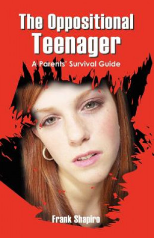 Oppositional Teenager