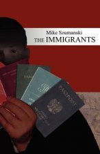 Immigrants