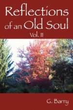 Reflections of an Old Soul