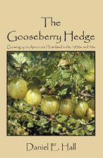 Gooseberry Hedge