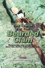 Search for the Bearded Clam