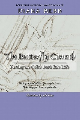 Butterfly Cometh