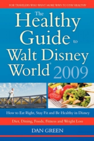 Healthy Guide to Walt Disney World