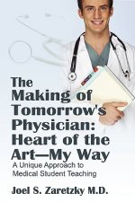 Making of Tomorrow's Physician
