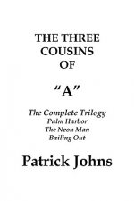 Three Cousins of a