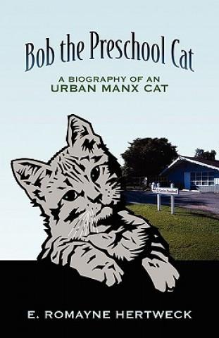 Bob the Preschool Cat