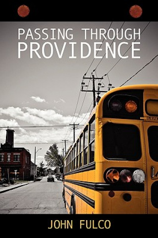 Passing Through Providence