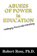 Abuses of Power in Education