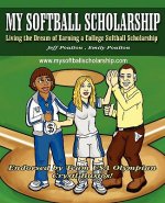 My Softball Scholarship