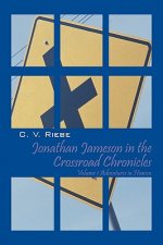 Jonathan Jameson in the Crossroad Chronicles