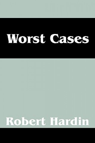 Worst Cases