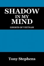 Shadow in My Mind