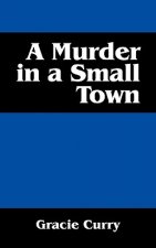 Murder in a Small Town