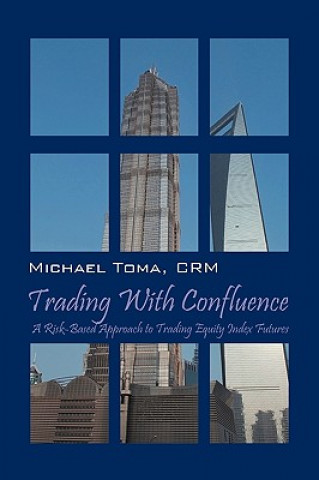 Trading with Confluence