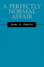 Perfectly Normal Affair