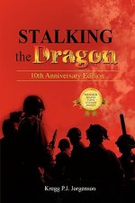 Stalking the Dragon