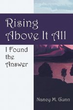 Rising Above It All