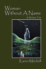 Woman Without a Name