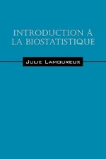 Introduction a la biostatistique