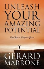 Unleash Your Amazing Potential