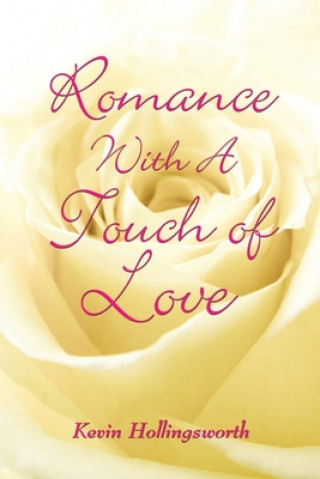 Romance With a Touch of Love