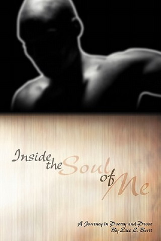 Inside the Soul of Me