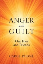 Anger and Guilt