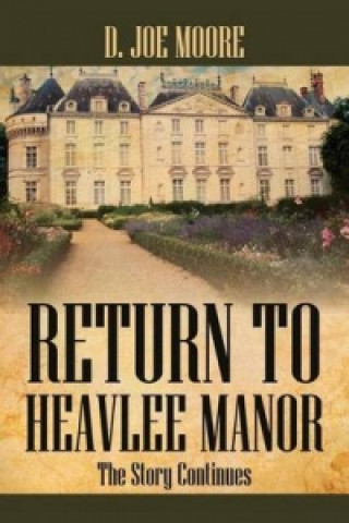 Return to Heavlee Manor