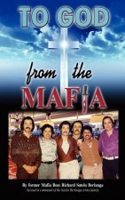 To God from the Mafia