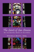 Saints of San Simeon