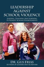 Leadership Against School Violence