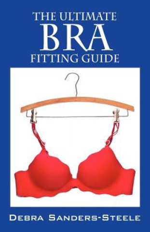 Ultimate Bra Fitting Guide