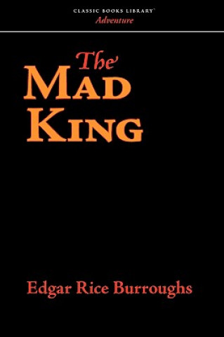 Mad King