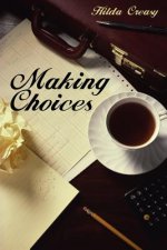 Making Choices