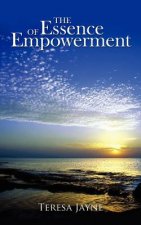 Essence of Empowerment