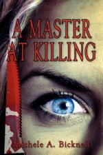 Master At Killing