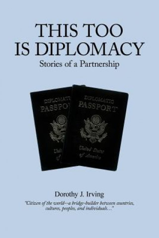 This Too Is Diplomacy