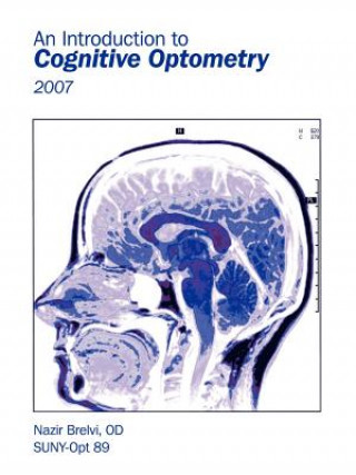 Introduction to Cognitive Optometry