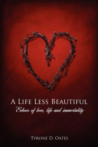 Life Less Beautiful