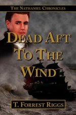 Dead Aft To The Wind