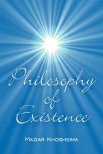 Philosophy of Existence