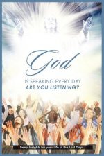 God is Speaking Everyday