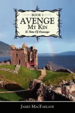 Avenge My Kin - Book 3