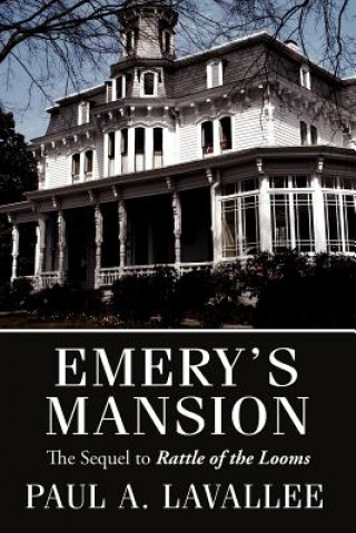 Emery's Mansion